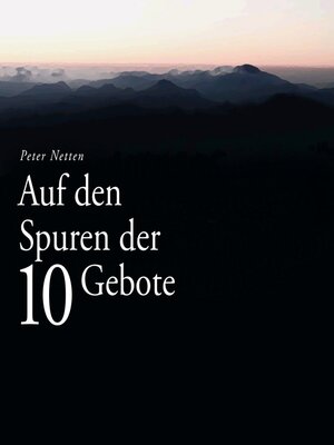 cover image of Auf den Spuren der 10 Gebote